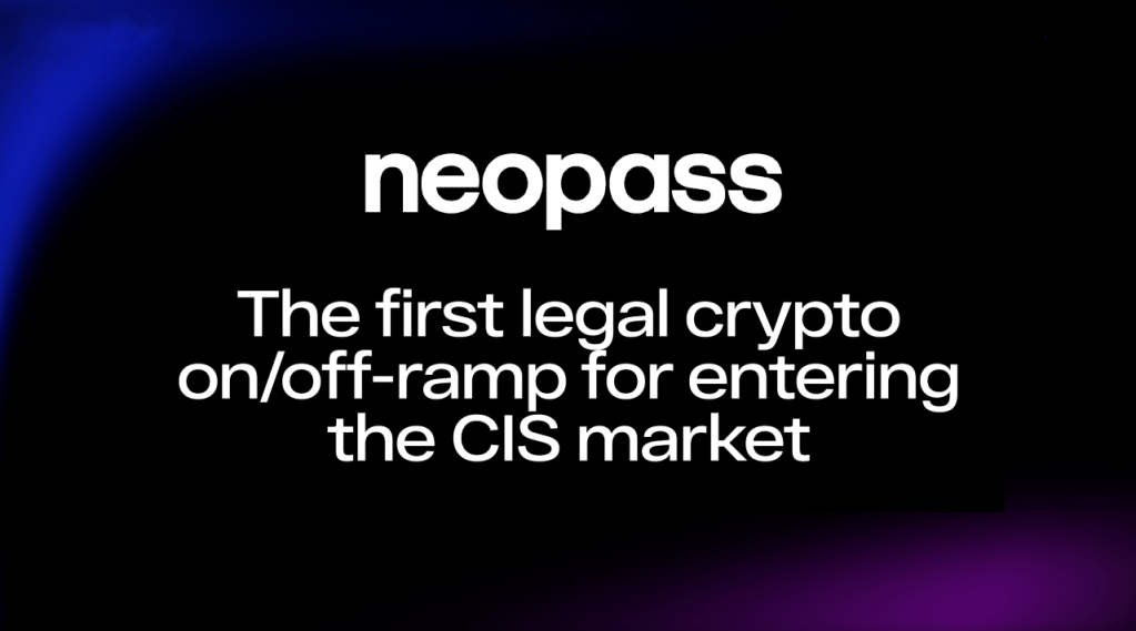 NeoPass unveils a compliant solution for accessing digital assets across the CIS&nbsp;region