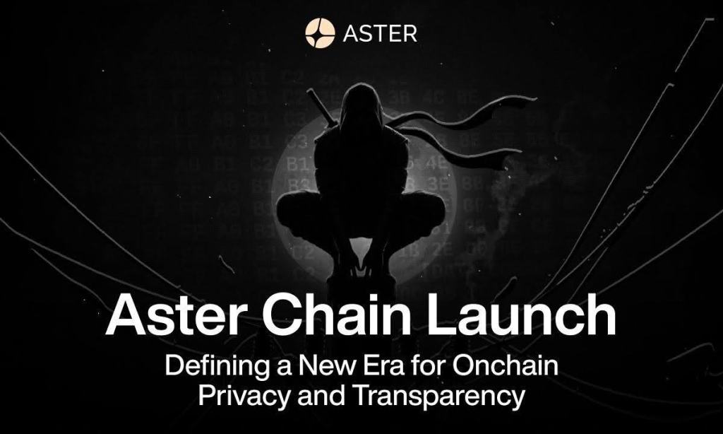 Aster Chain Launch: Deﬁning a New Era for Onchain Privacy and&nbsp;Transparency