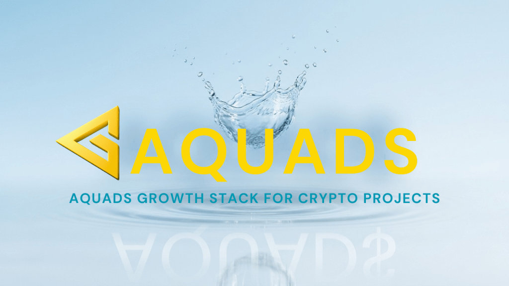 Aquads Launches Post-Launch Growth Stack For Crypto Projects Already Live On-Chain