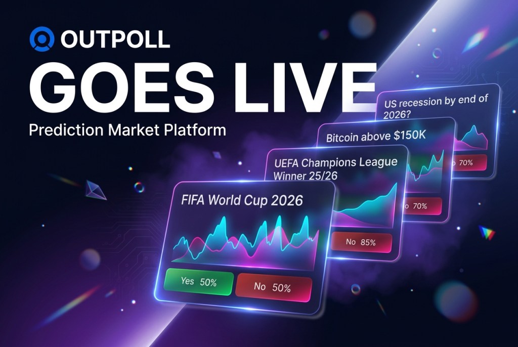 Outpoll Launches Prediction Market Platform for Traders, Forecasters, and Community-Leders